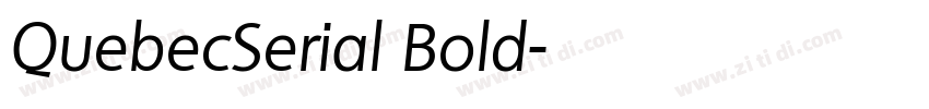 QuebecSerial Bold字体转换